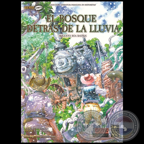 EL BOSQUE DETRÁS DE LA LLUVIA - Dibujos:  Juan Moreno - Año 2017